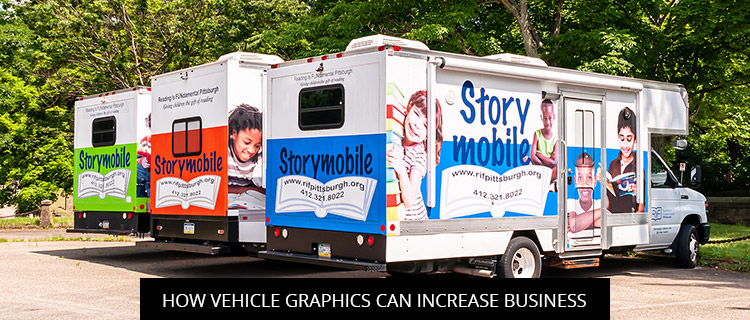 How Vehicle Graphics Can Increase Business in Plattsburgh, New York